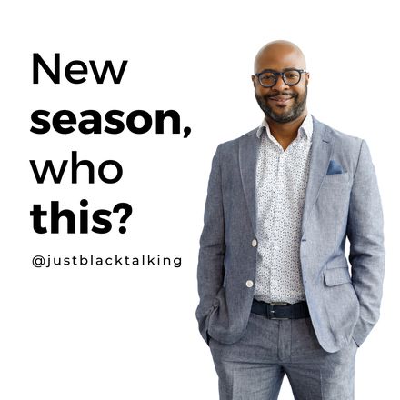 Just Black Talking